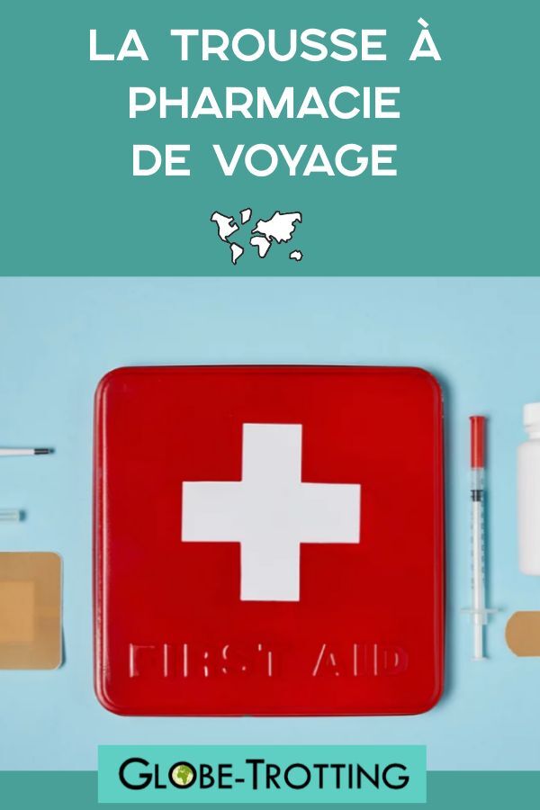 Trousse à pharmacie vacances