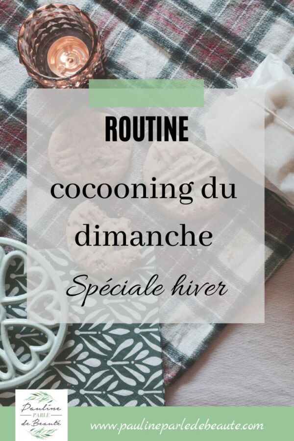 Routine soin corps hiver cocooning