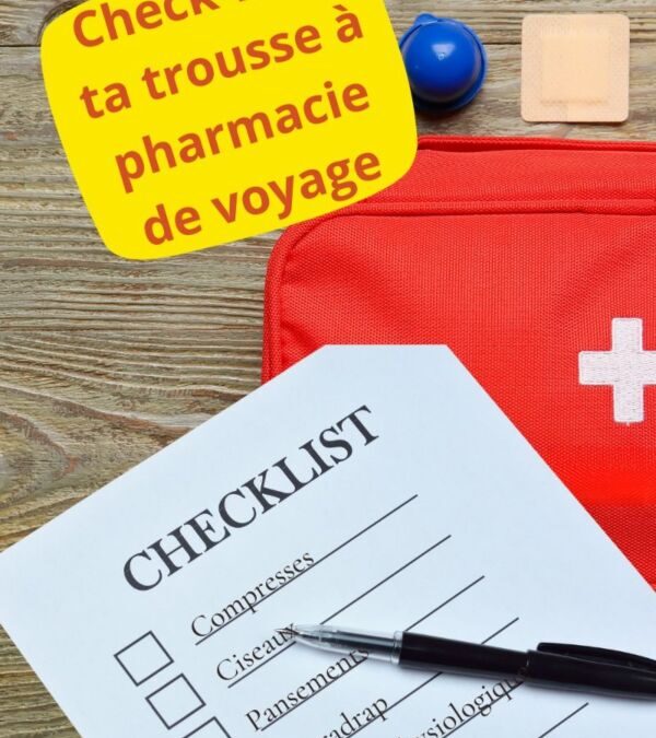 Que mettre dans sa trousse à pharmacie pour les vacances à la mer / montagne / étranger ?